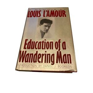 Education Of A Wandering Man Memoir By Louis L Amour Hardcover Book Vintage Hist